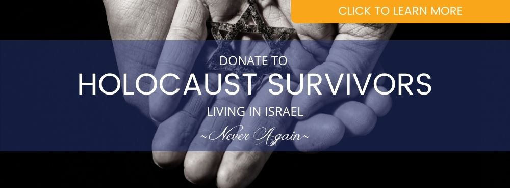 Click here to support Holocaust survivors!
