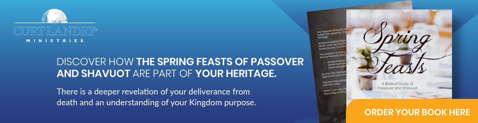 Click here to get your very own Spring Feasts of Passover and Shavuot guide.