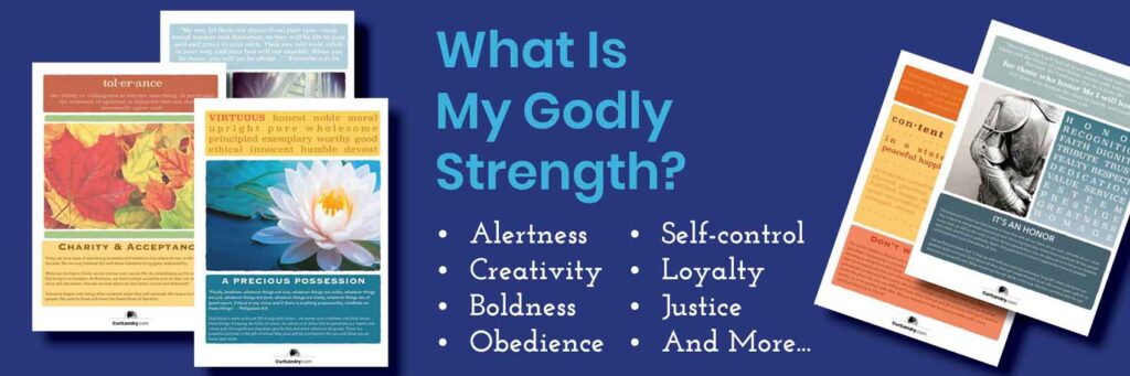 Click here to find out what your godly strength is.