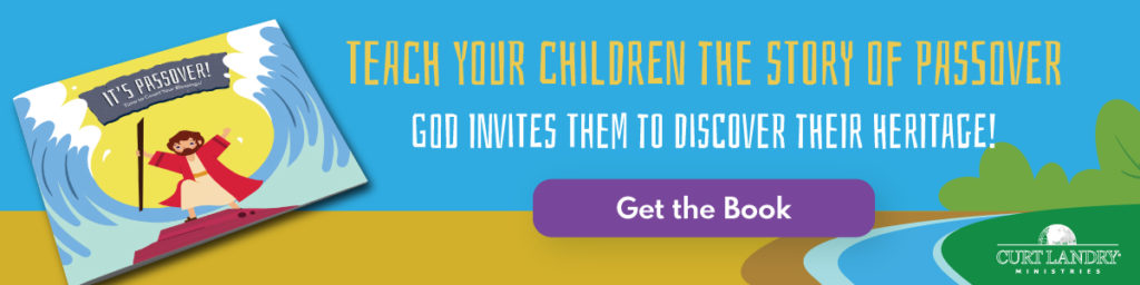 Click here to teach your children the story of Passover!